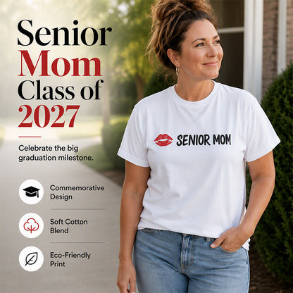 🎉👕 50% OFF! Senior Mom Class of 2027 Graphic Tee | Funny Graduation Mom Short Sleeve T-Shirt