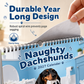 Naughty Dachshunds Dog Wall Calendar